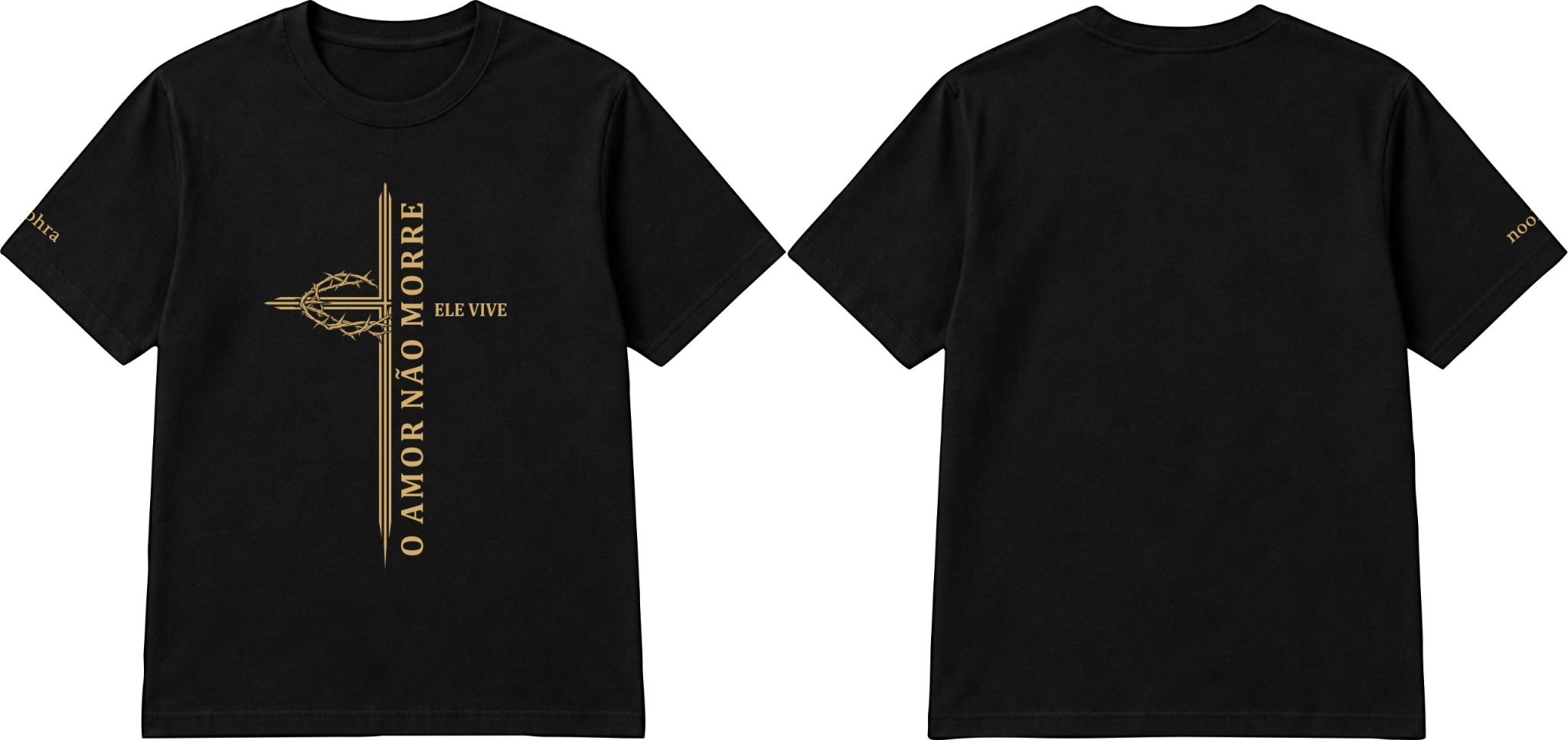 Camiseta O Amor Não Morre, frente e verso